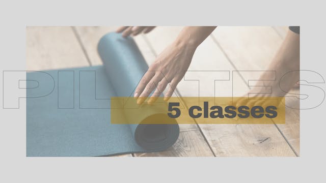 5 Class Matwork Pilates Course