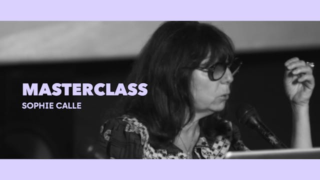Clase magistral - Sophie Calle