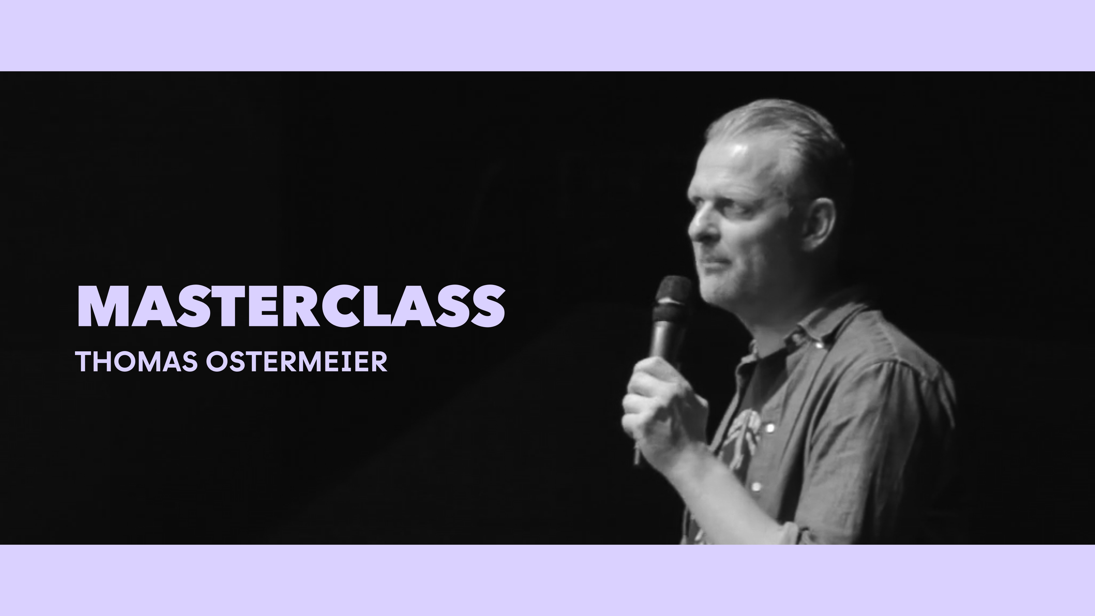 Clase magistral - Thomas Ostermeier