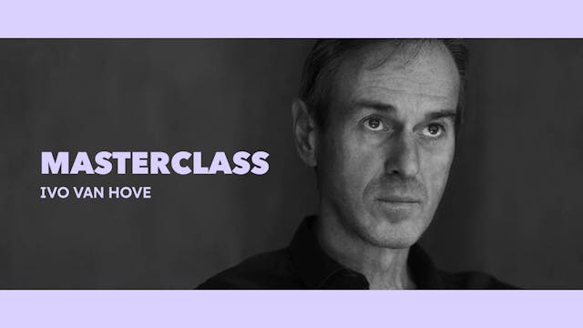 Clase magistral - Ivo Van Hove