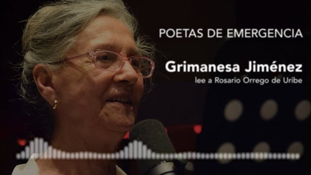Poetas de Emergencia - Grimanesa Jimé...