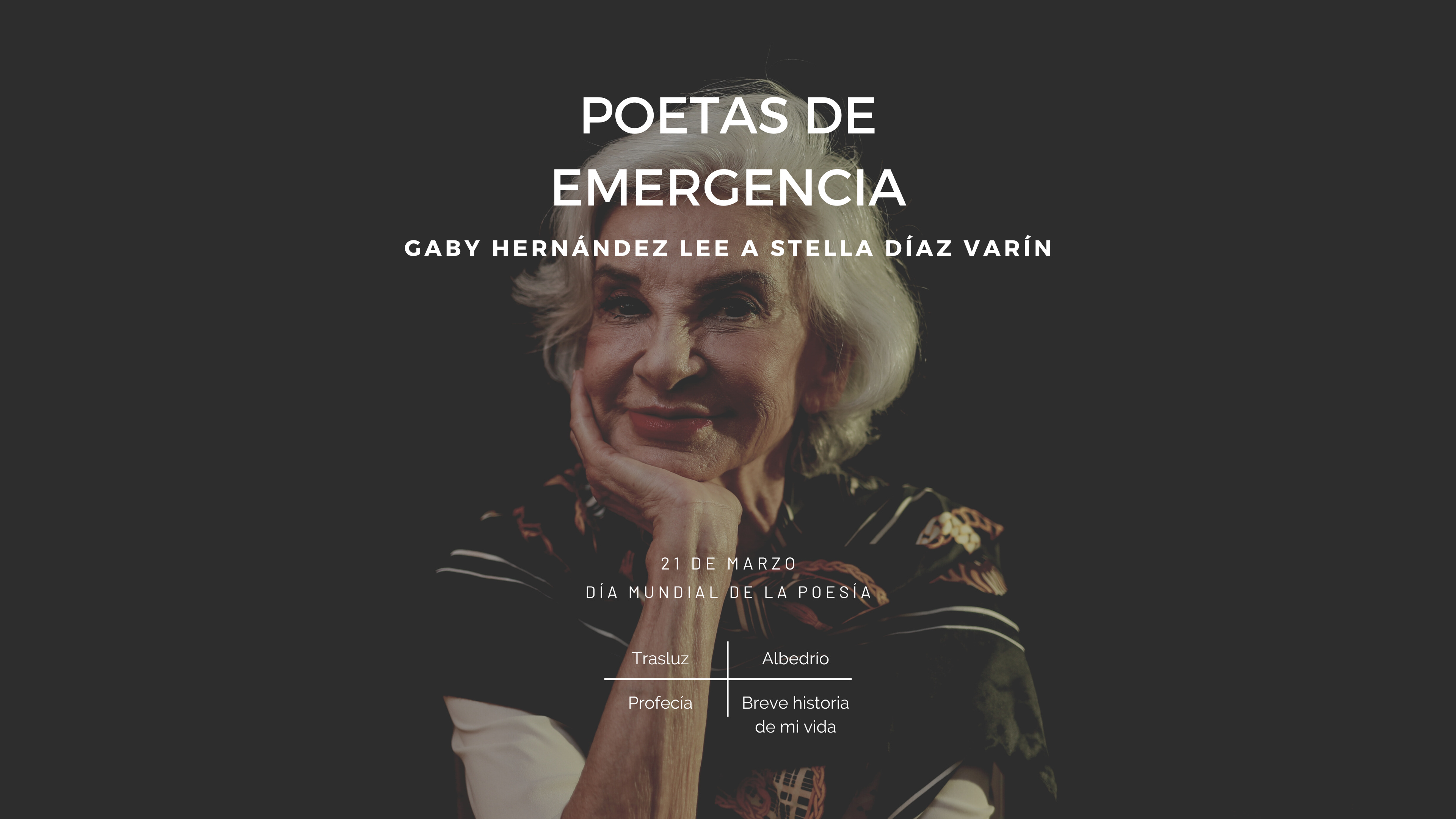 Poetas de Emergencia | Gaby Hernández lee a Stella Díaz Varín