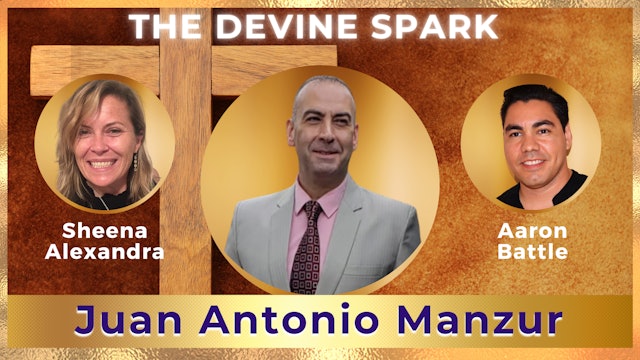 Juan Antonio Manzur - The Divine Spark