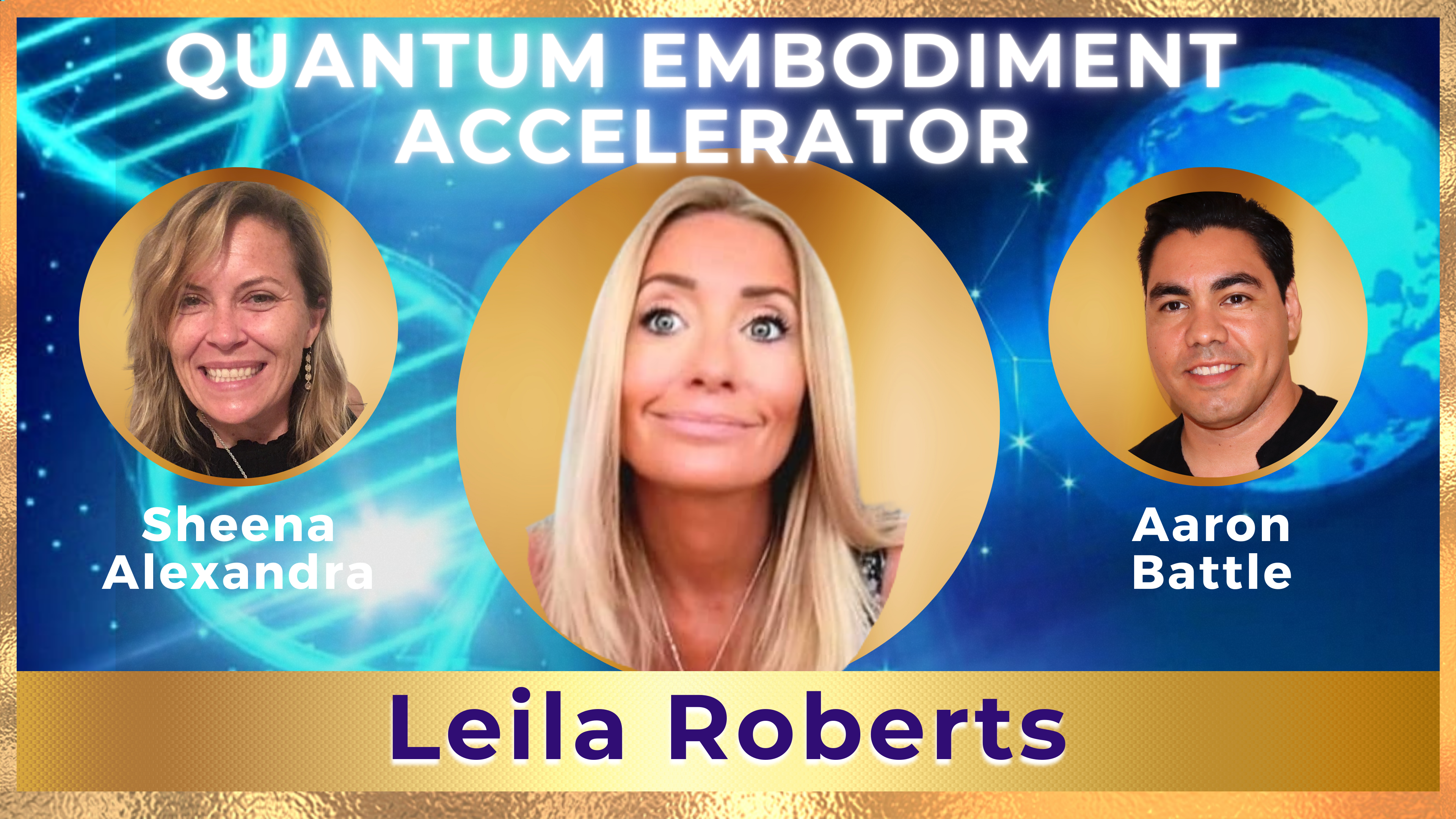 Leila Roberts quantum technology and living in 5D