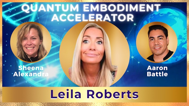 Leila Roberts quantum technology and living in 5D