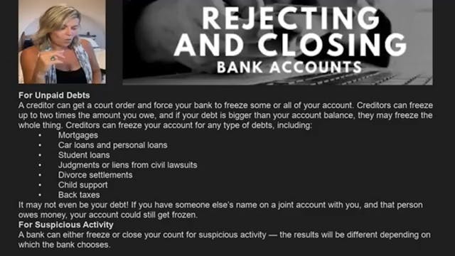 Bank Accounts & Closures