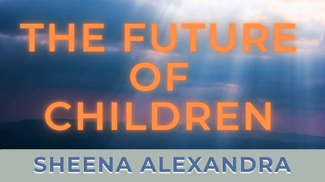 QHHT - Future of Children