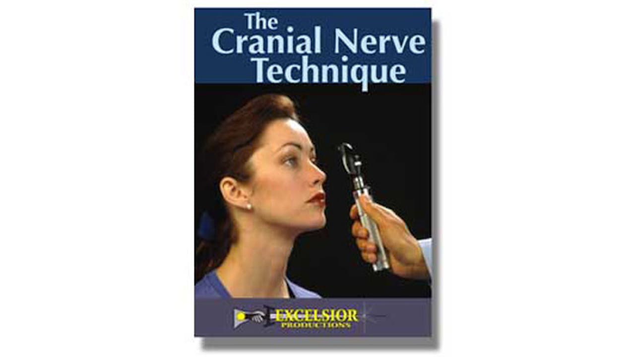 Cranial Nerve Technique