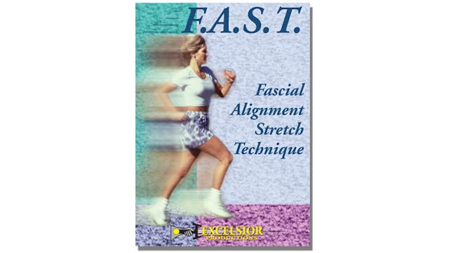 FAST – Fascial Alignment Stretch Technique