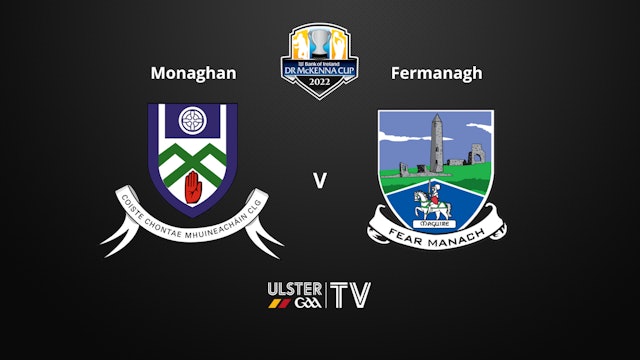 ULSTER GAA BOI Dr McKenna Cup - Monaghan v Fermanagh