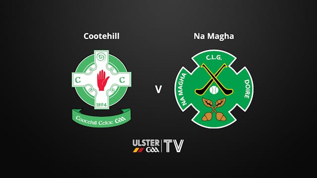 ULSTER JHC Cootehill V Na Magha