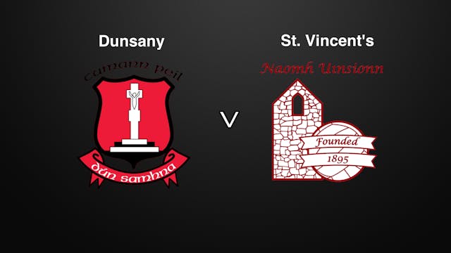 MEATH JFC Final Dunsany v St Vincent's 