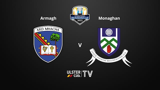 ULSTER GAA BOI Dr McKenna Cup - Armagh v Monaghan