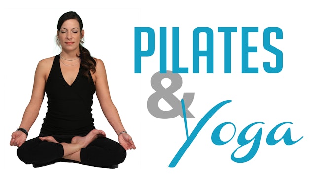 Pilates & Yoga - 8 Week Plan