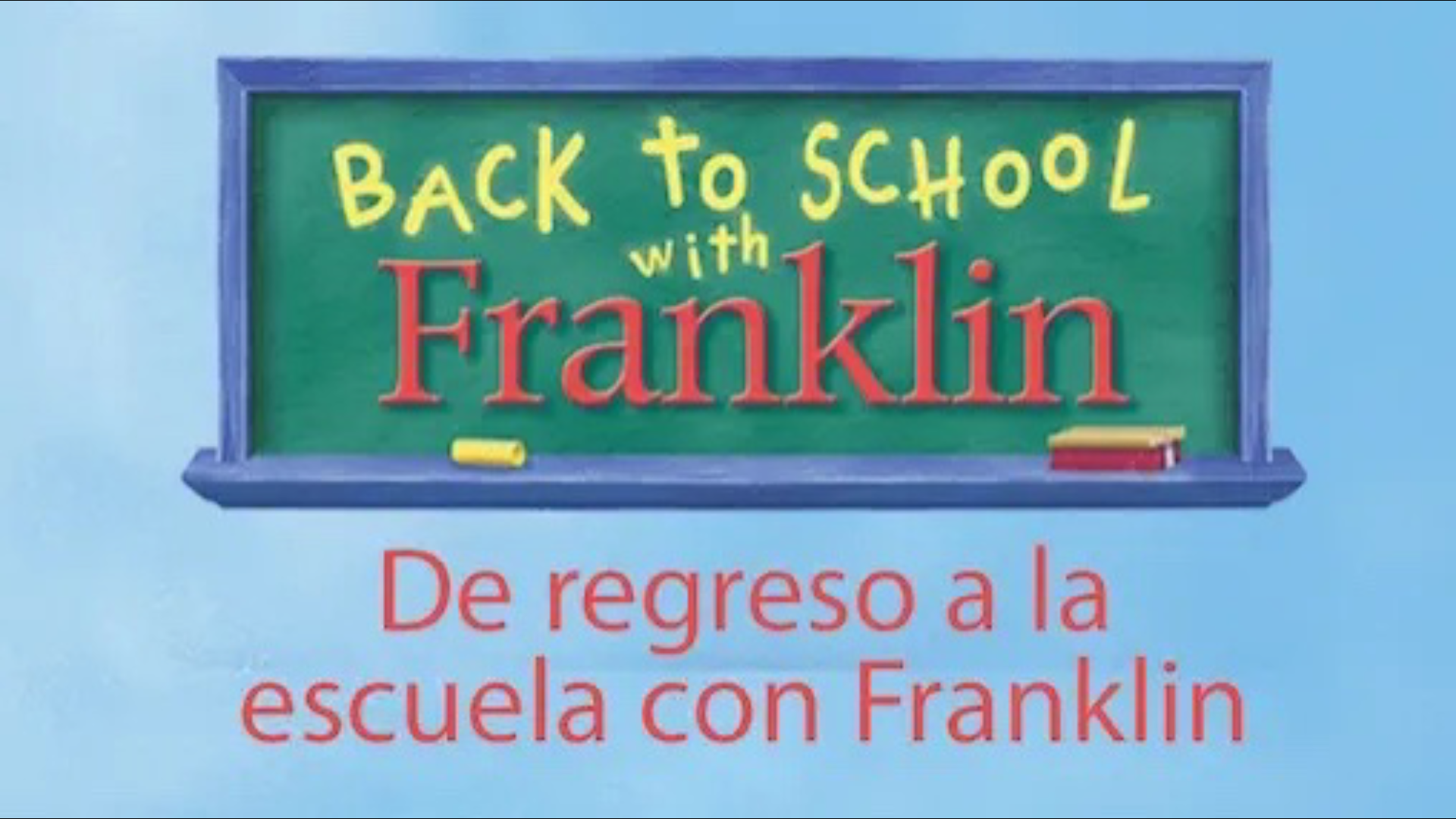Back to School with Franklin (Español)