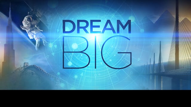 Dream Big