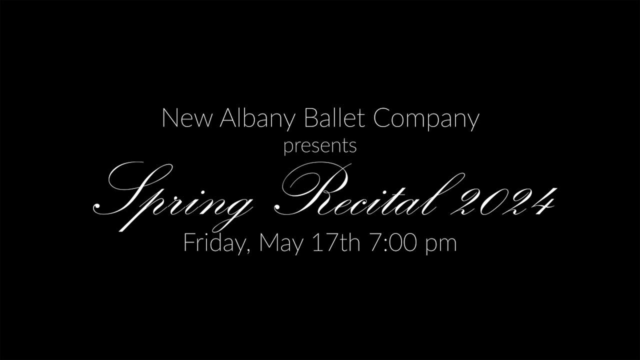 Spring Recital 2024 | Fri. May 17th 7 pm