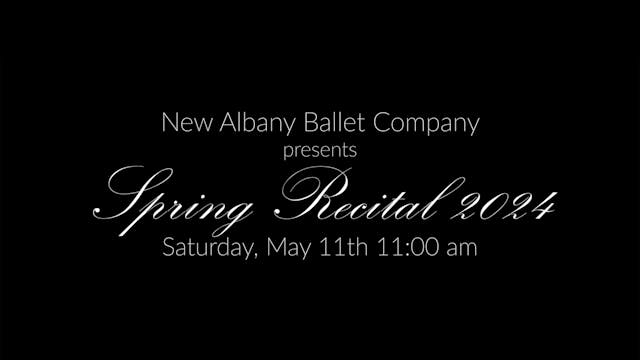 Spring Recital 2024 | Sat. May 11th 11 am