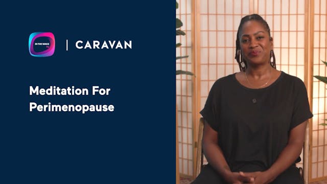 Meditation For Perimenopause