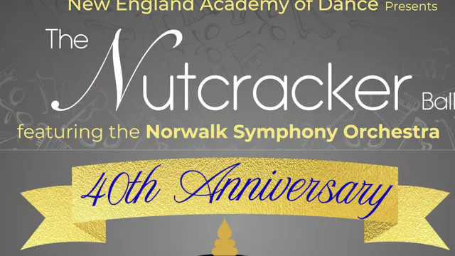 40th Anniversary Nutcracker