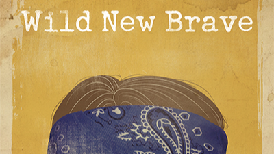 Wild New Brave