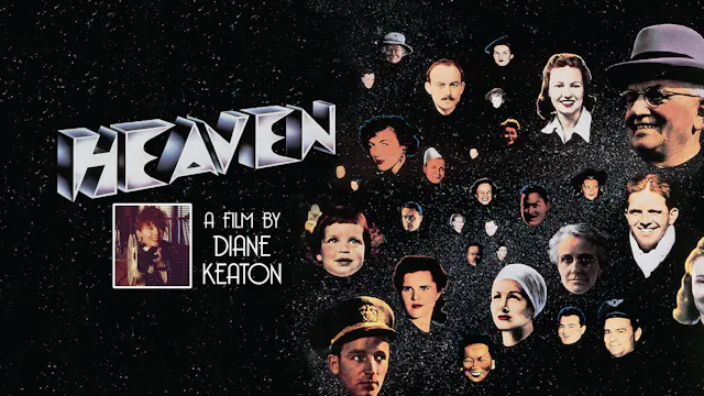 Heaven: A Film By Diane Keaton