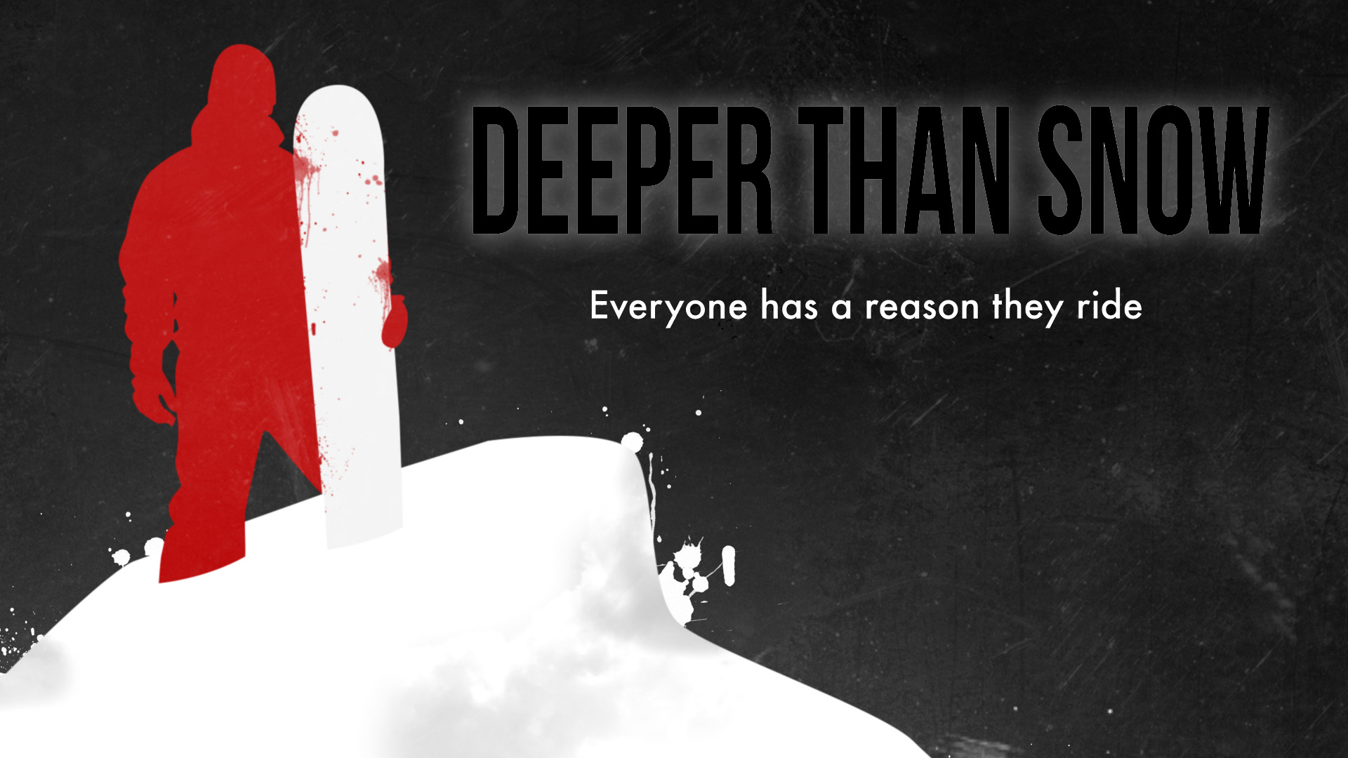 Deeper Than Snow