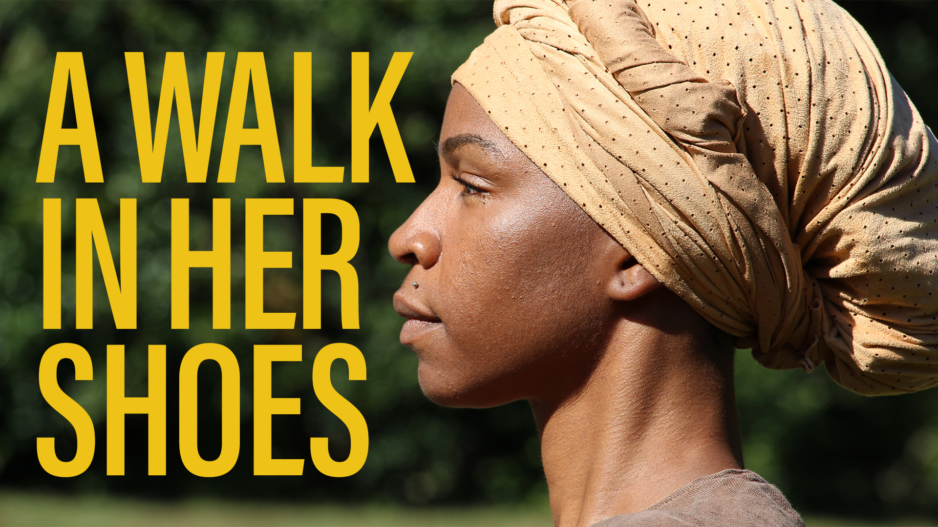 A Walk In Her Shoes