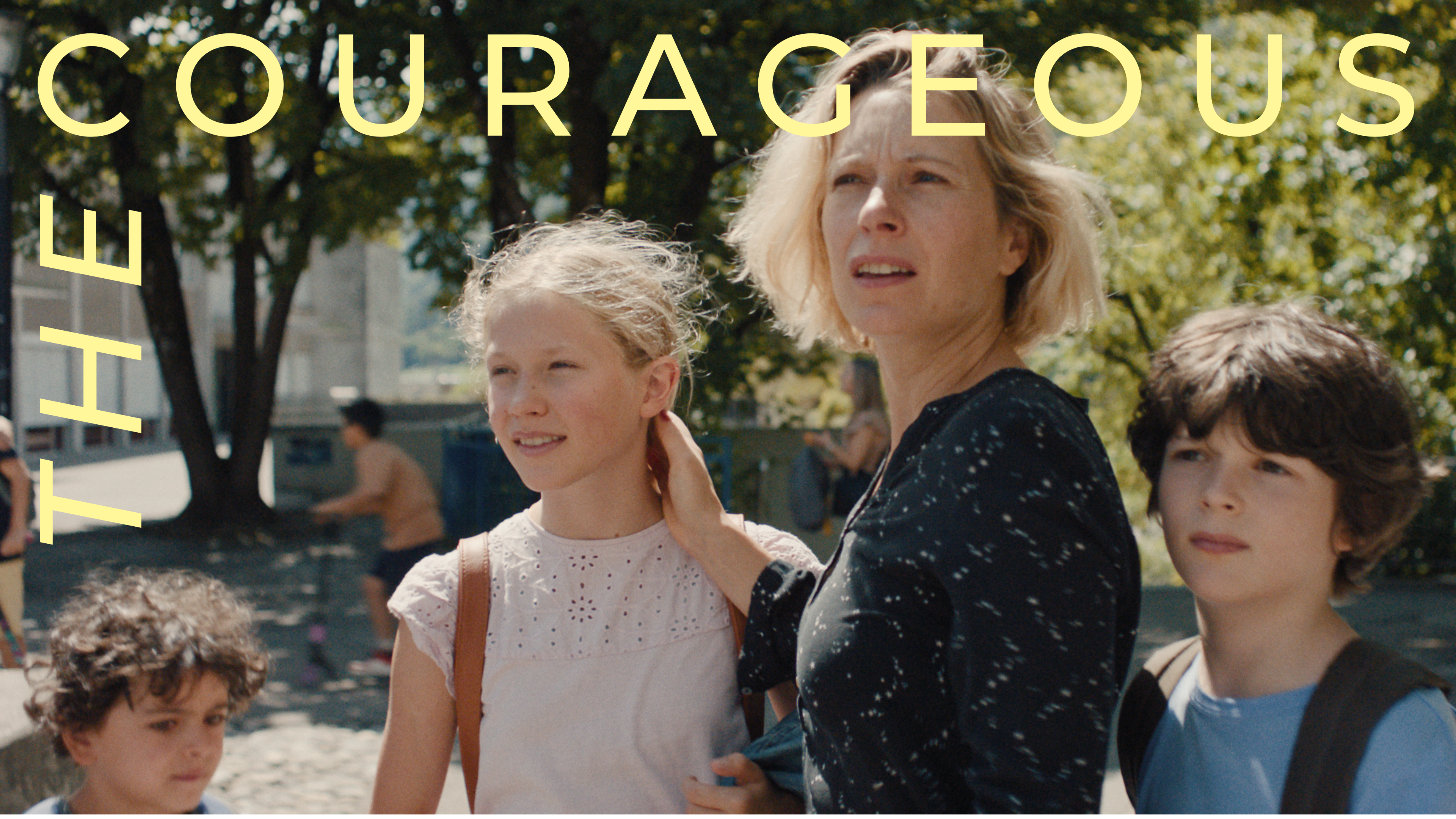 The Courageous