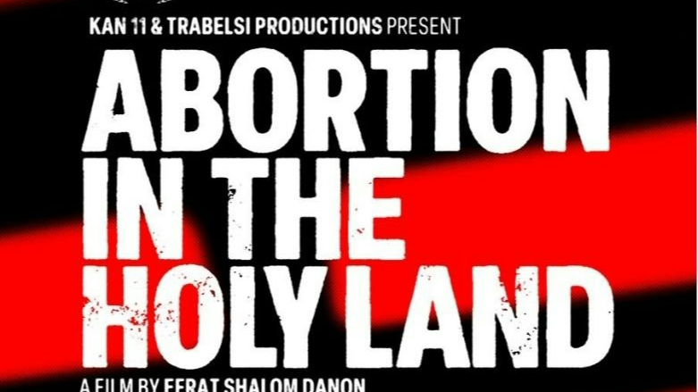Abortion in the Holy Land