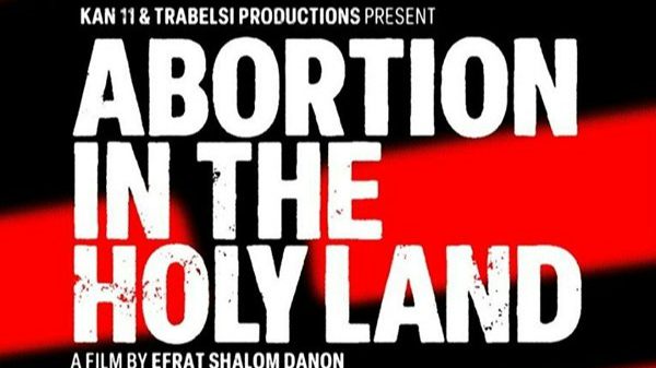 Abortion In The Holy Land