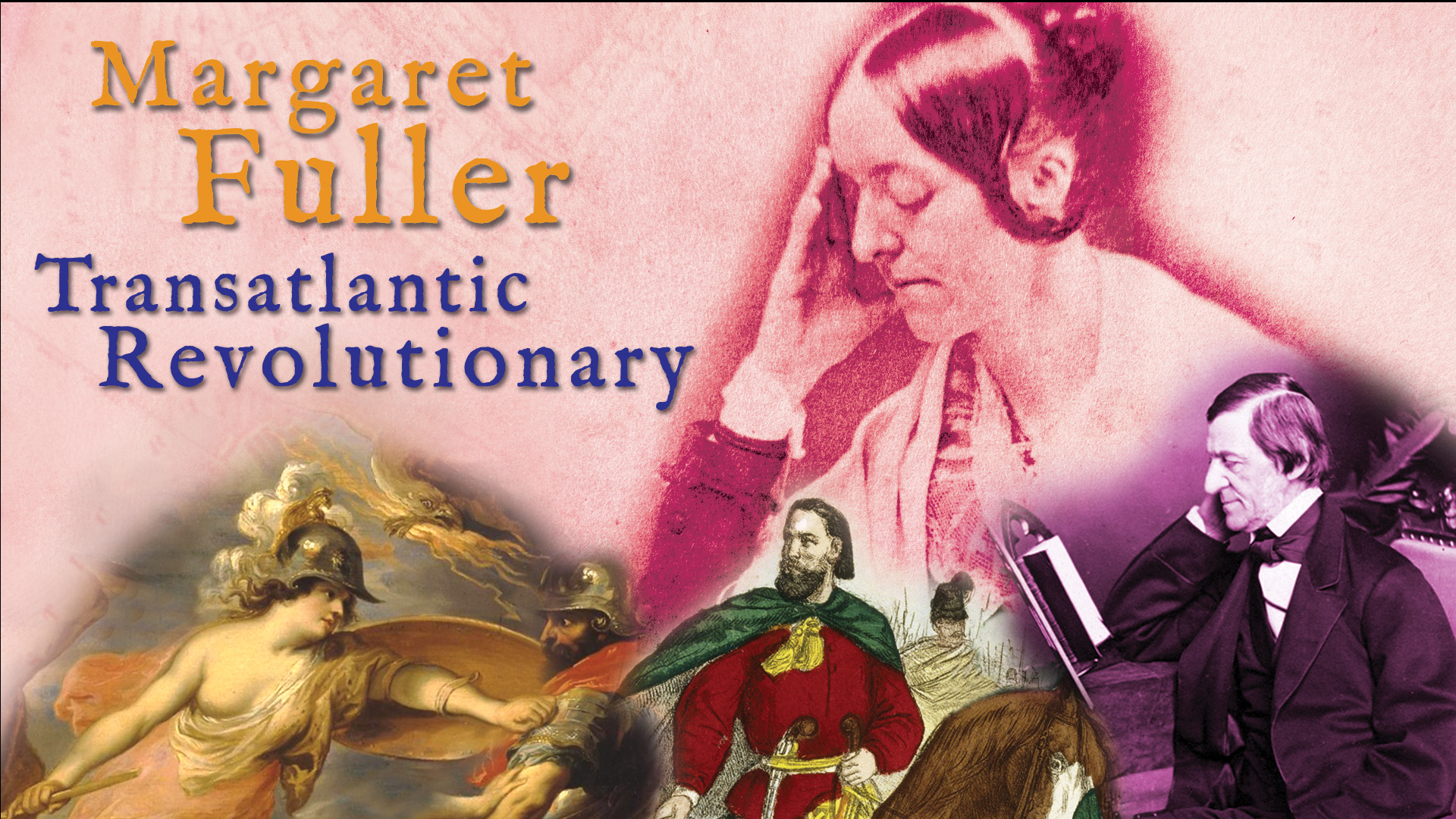 Margaret Fuller Transatlantic Revolution
