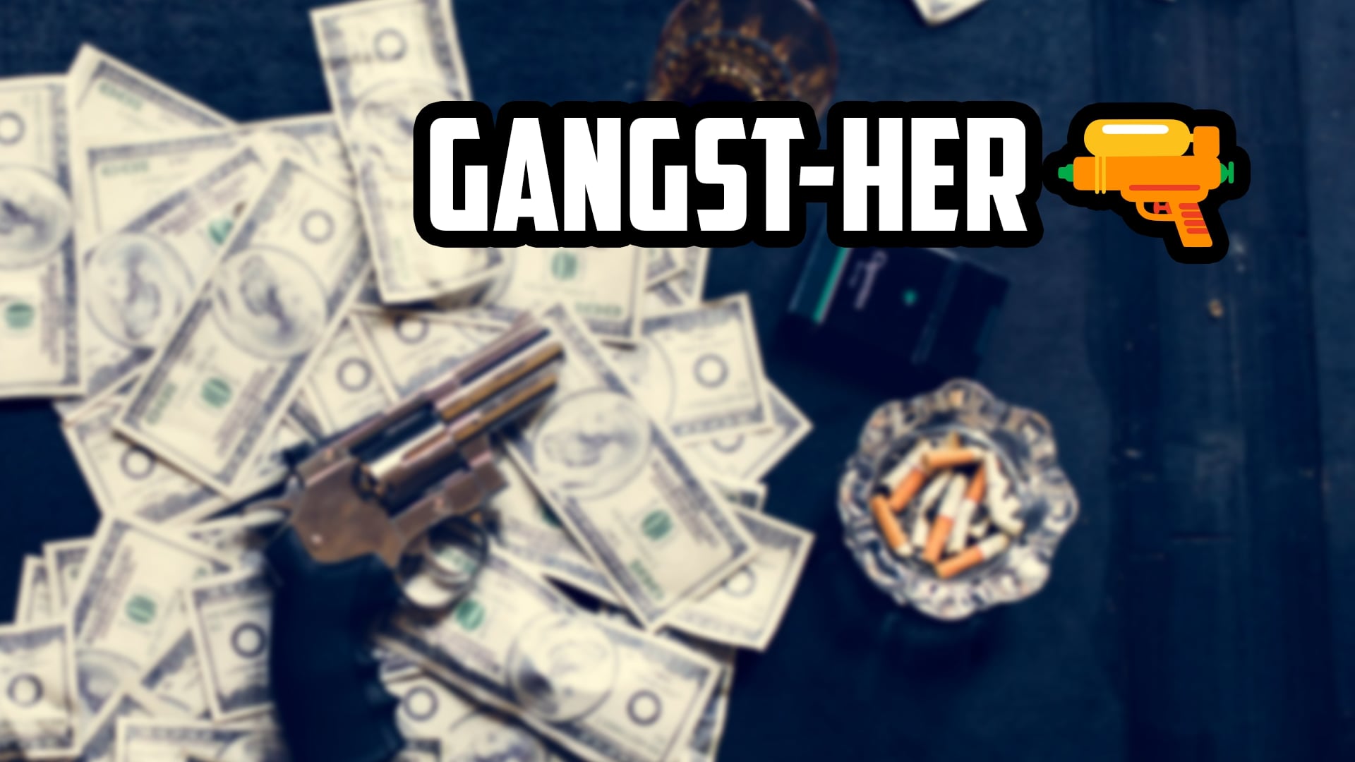 Gangst-Her