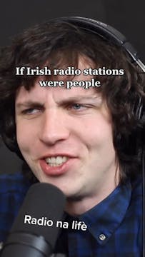 If Irish Radio Stations Were People
