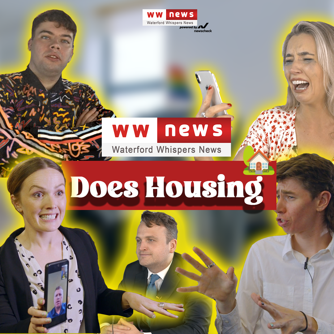 Waterford Whispers Does Housing