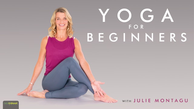 Yoga For Beginners with Julie Montagu
