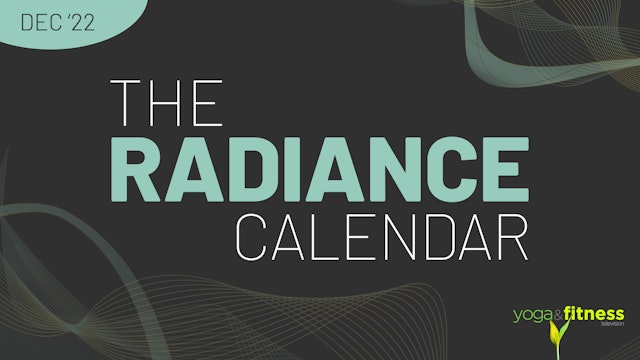 December 2022 - The Radiance Calendar