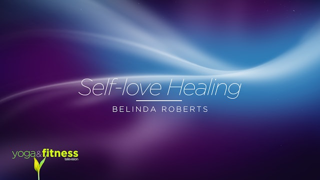 Energy Healing - Self-Love Healing - Belinda Roberts