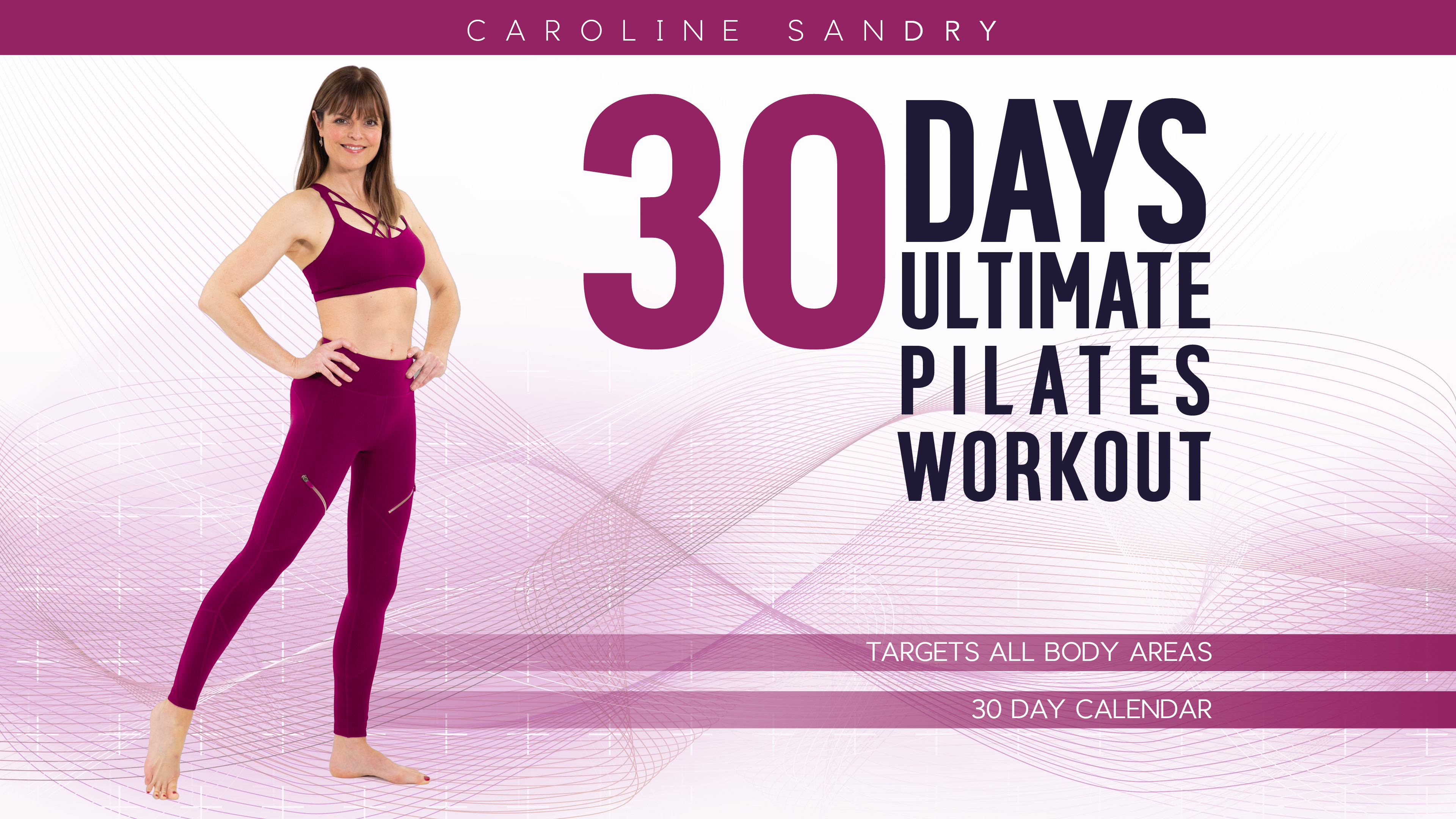 30 Days Ultimate Pilates Workout Yoga and Fitness TV