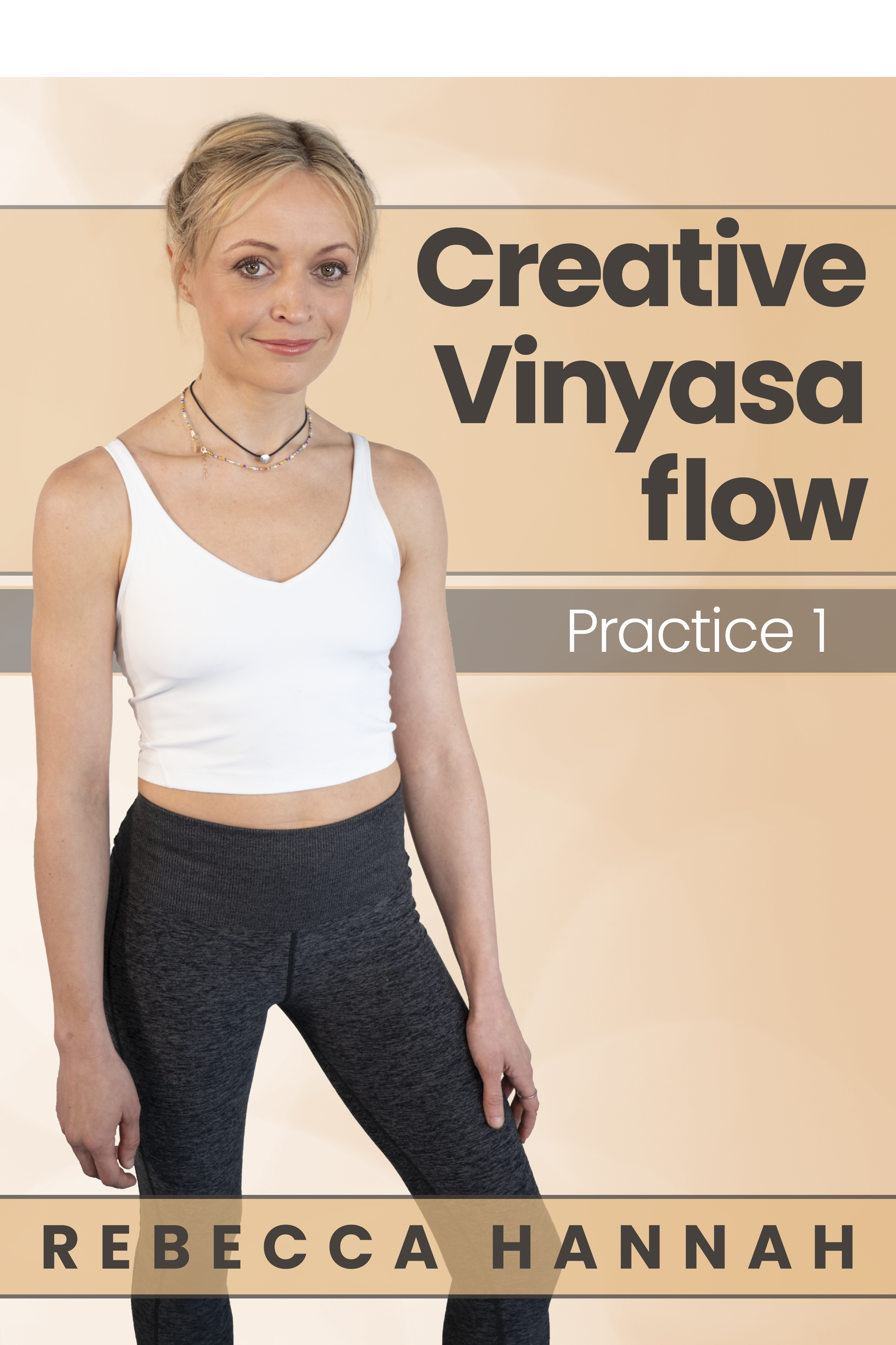 Rebecca Hannah - Creative Vinyasa Flow