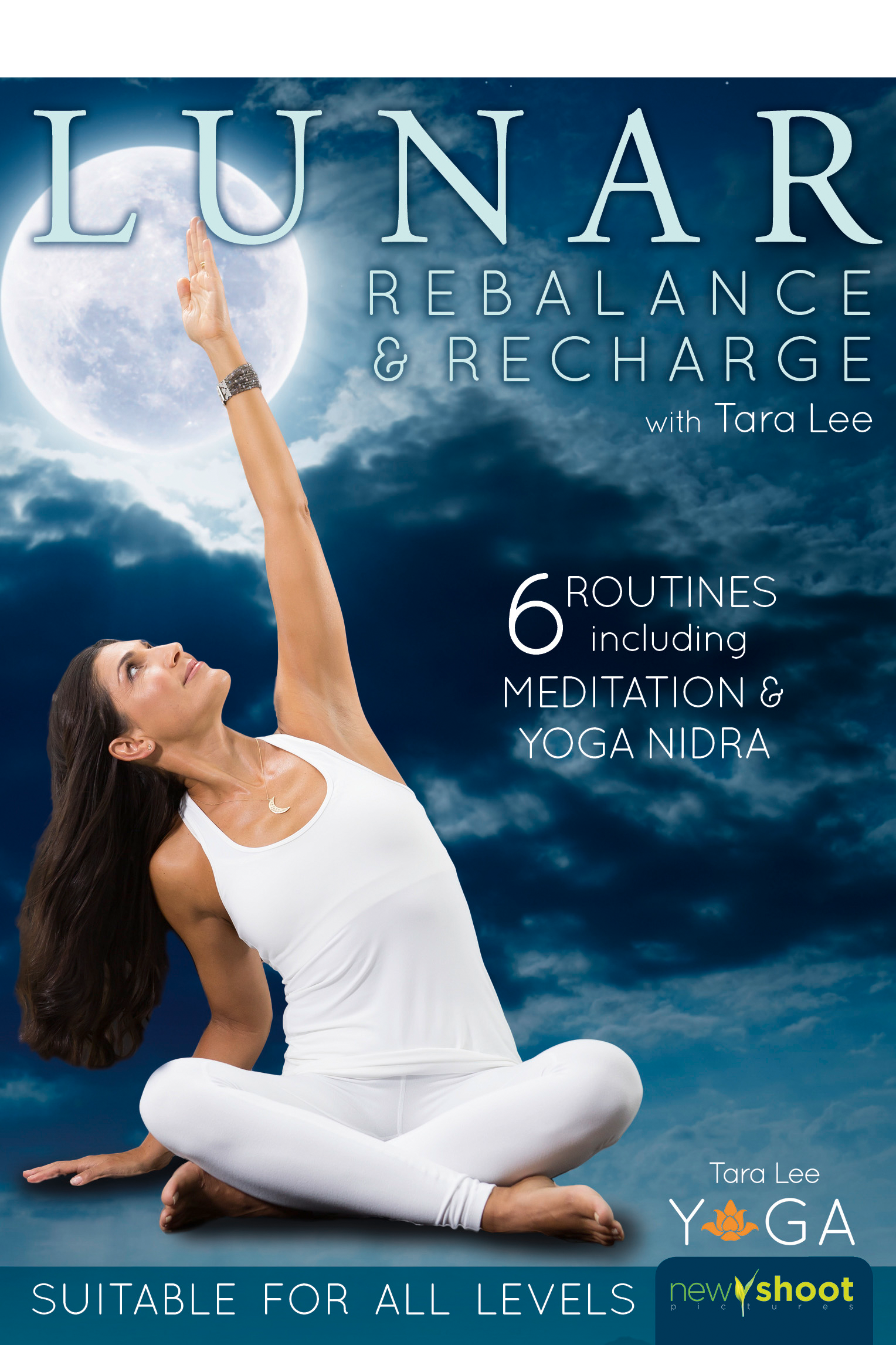 Lunar: Rebalance & Recharge Yoga with Tara Lee