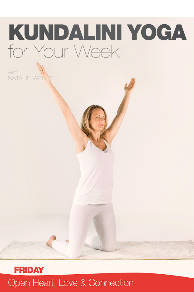 Kundalini Yoga for Your Week - Friday with Natalie Wells