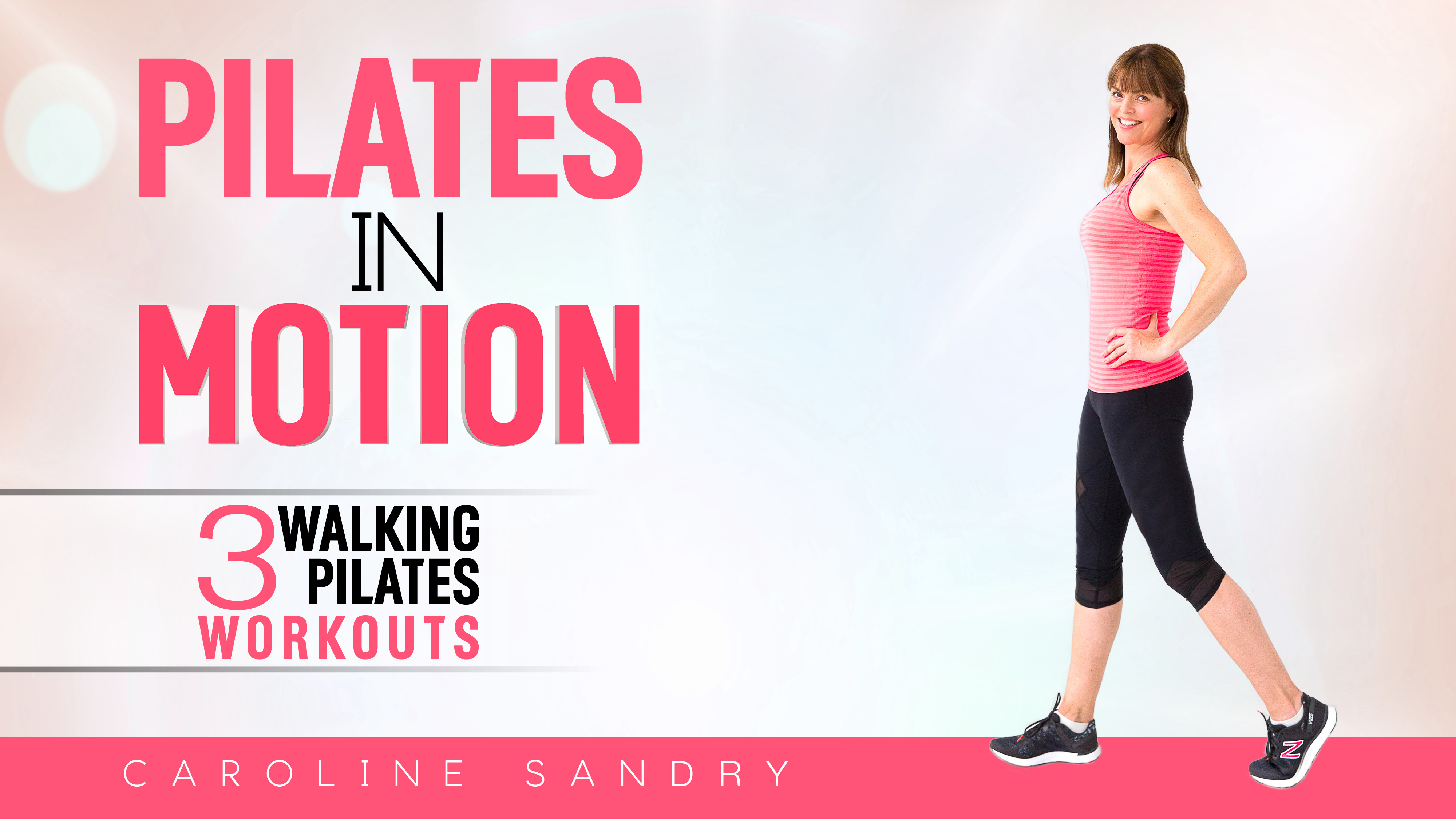 Pilates In Motion with Caroline Sandry