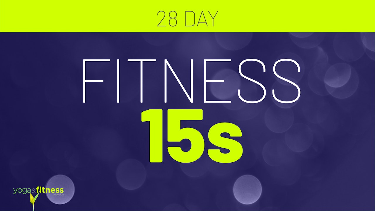 Fitness 15s