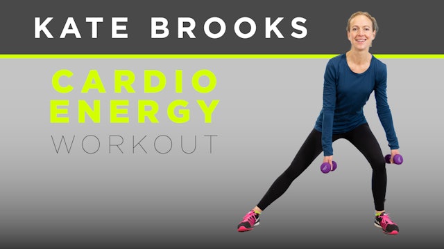 Cardio Energy Workout with Kate Brooks