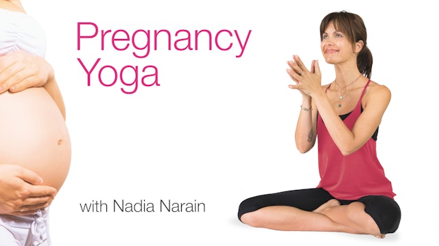 Pregnancy Yoga with Nadia Narain