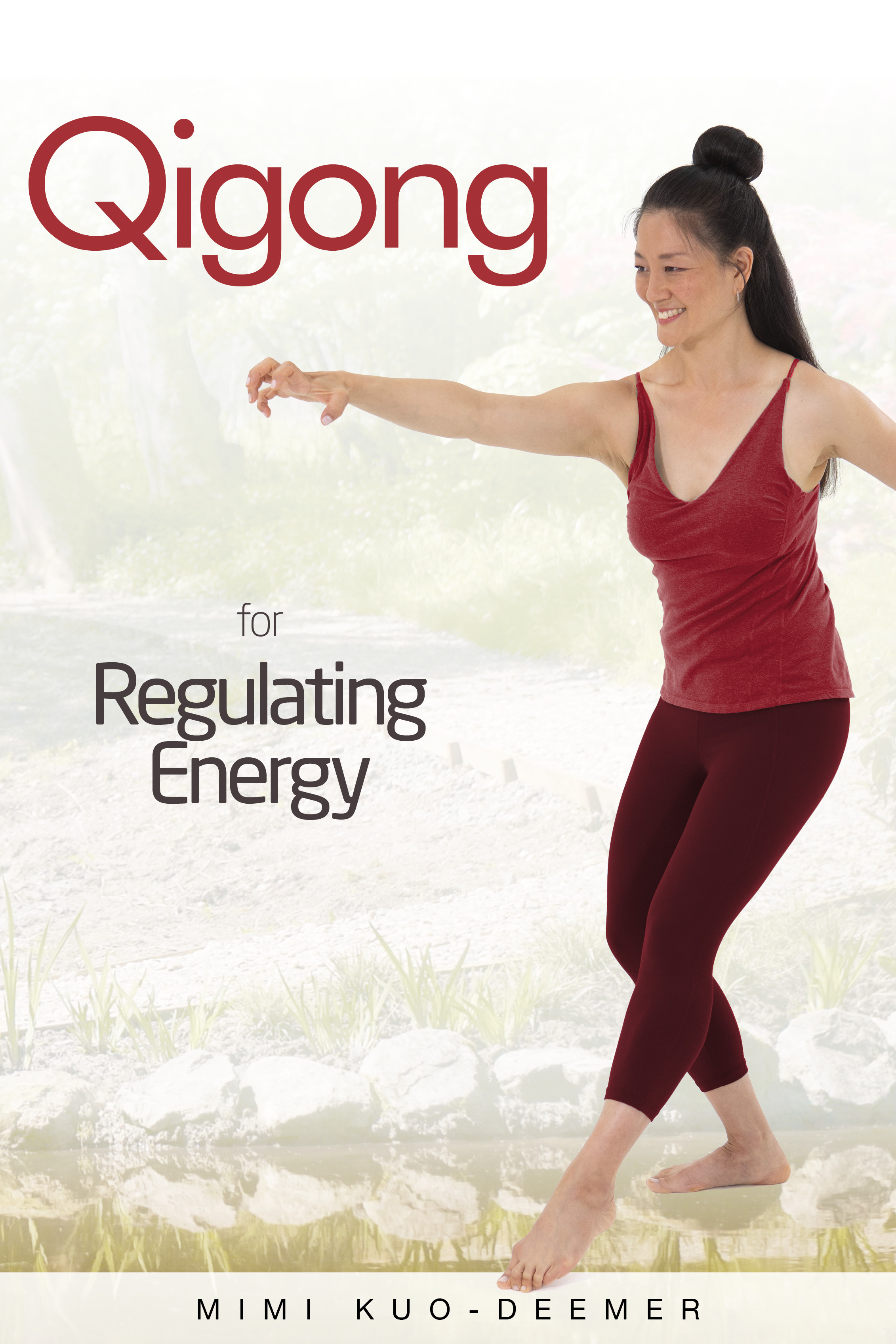 Qigong for Regulating Energy with Mimi Kuo-Deemer