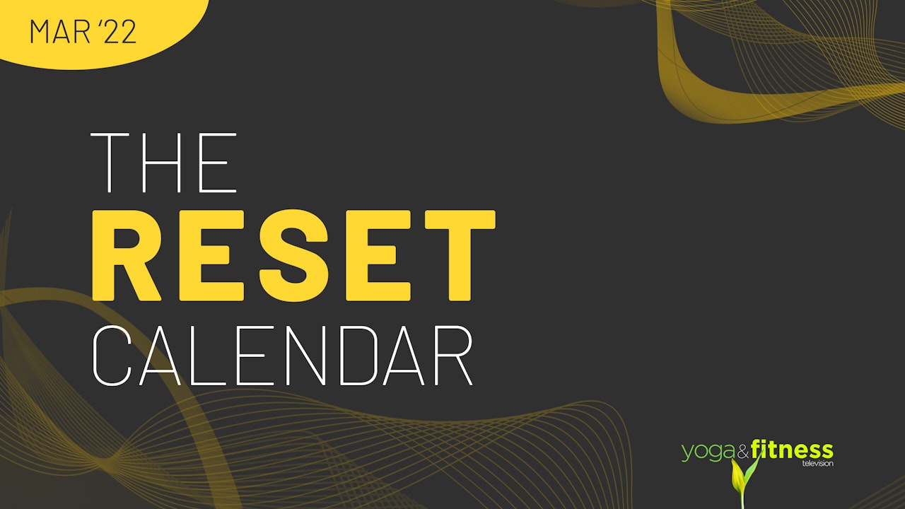 March 2022 - The Reset Calendar
