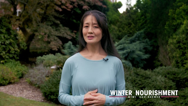 Winter Nourishment Introduction with Mimi Kuo-Deemer