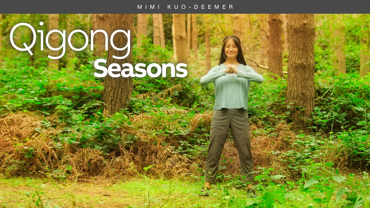 Qigong Seasons - The Collection with Mimi Kuo-Deemer